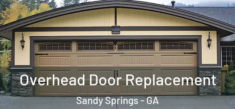  Overhead Door Replacement Sandy Springs - GA