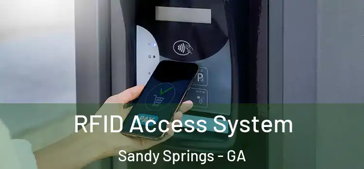  RFID Access System Sandy Springs - GA